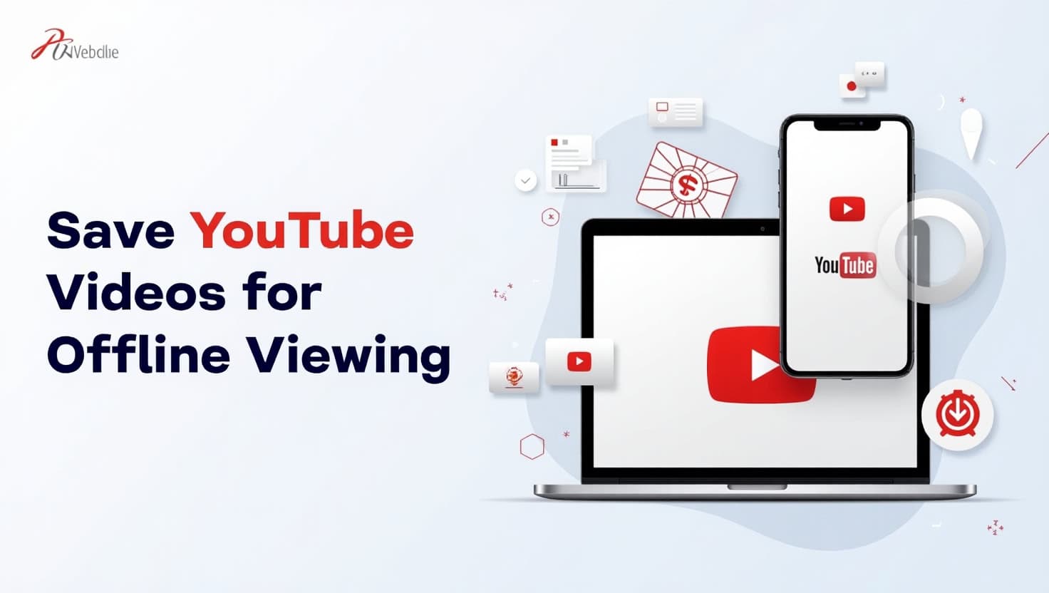 Save YouTube Videos for Offline Viewing
